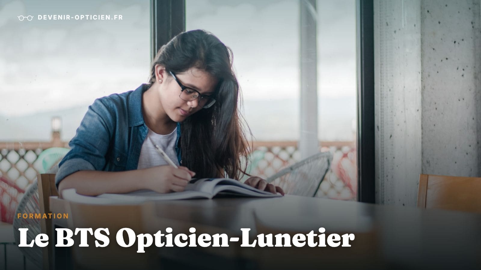 BTS Opticien-Lunetier : la formation de référence pour devenir opticien